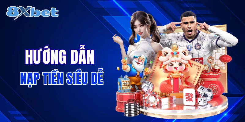 Minh hoạ nội dung chuyển khoản khi nạp tiền 8xbet